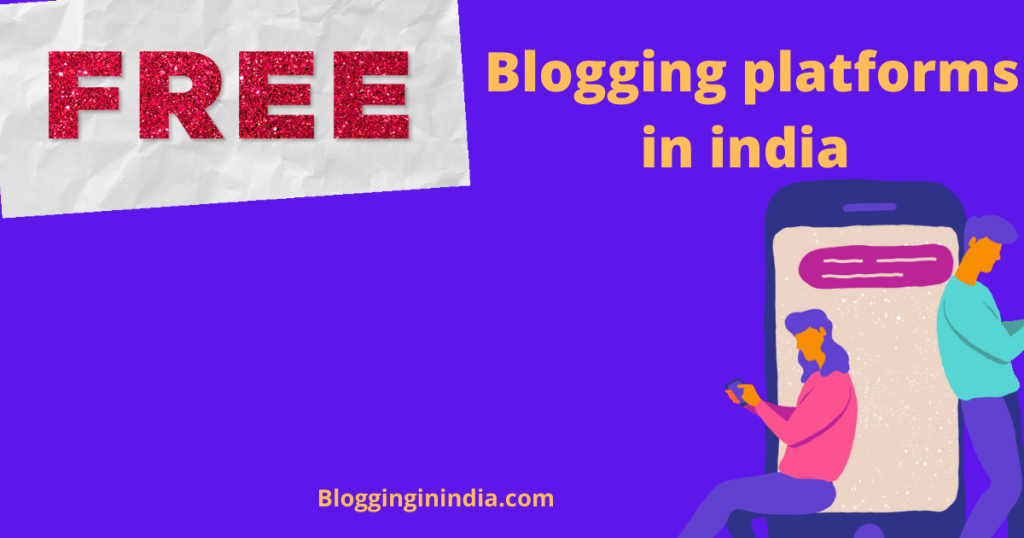 free blogging sites in india