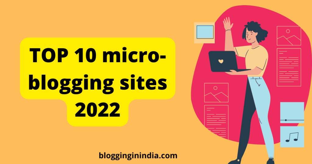 best micro blogging sites