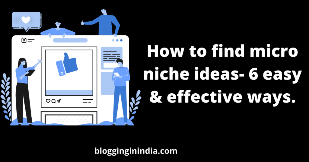 how to find micro niche ideas	